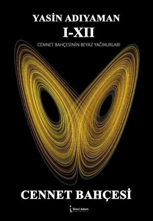 Cennet Bahçesi - 1 - 12 - Cennet Bahçesinin Beyaz Yağmurları - İkinci Adam Yayınları - Image 1