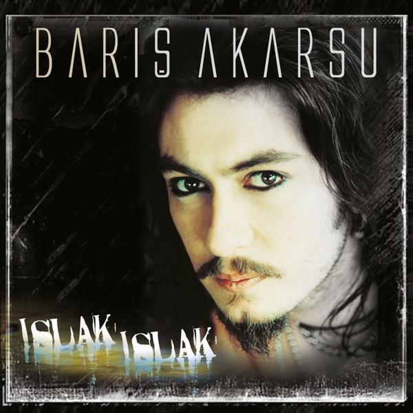 Seyhan Müzik Barış Akarsu / Islak ıslak (PLAK) - Image 1