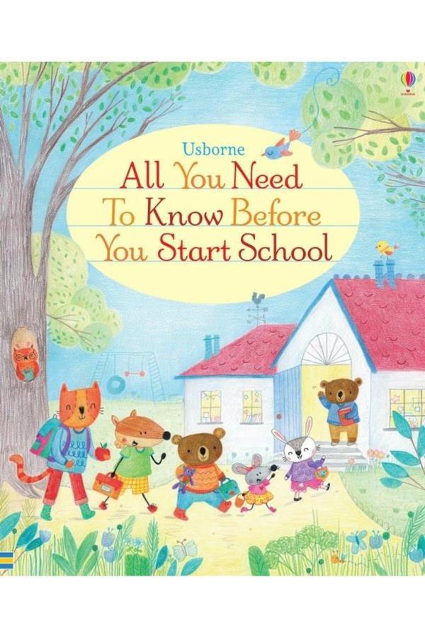 All You Need to Know Before You Start School - Usborne - Image 1