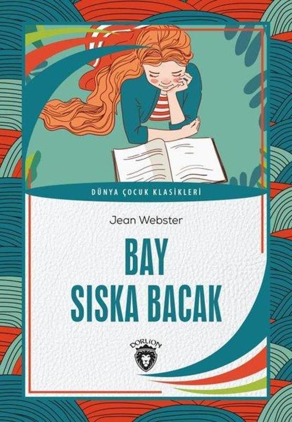 Bay Sıska Bacak - Dünya Çocuk Klasikleri - Dorlion Yayınevi - Image 1
