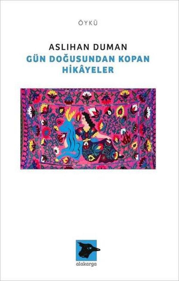 Gün Doğusundan Kopan Hikayeler - Alakarga - Image 1