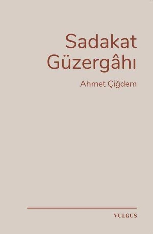Sadakat Güzergahı - Vulgus Yayınları - Image 1