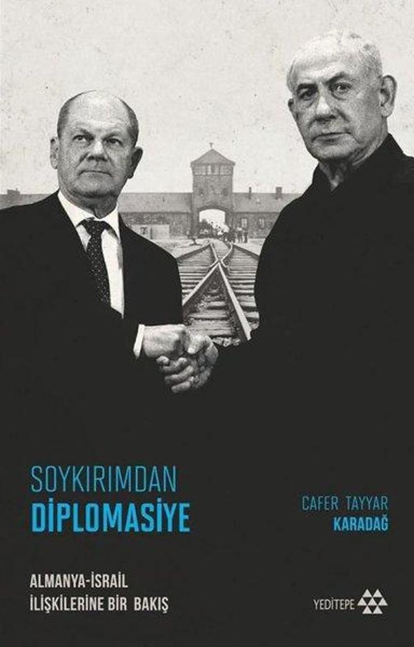 Soykırımdan Diplomasiye: Almanya - İsrail İlişkilerine Bir Bakış - Yeditepe Yayınevi - Image 1