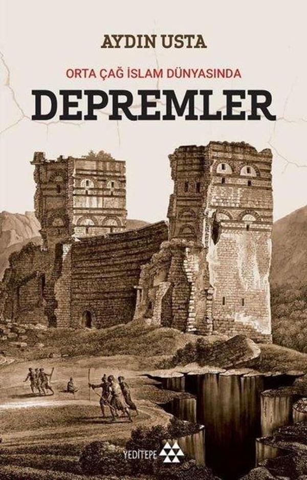 Orta Çağ İslam Dünyasında Depremler - Yeditepe Yayınevi - Image 1