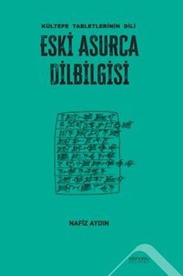 Eski Asurca Dilbilgisi - Kültepe Tabletlerinin Dili - Altınordu - Image 1