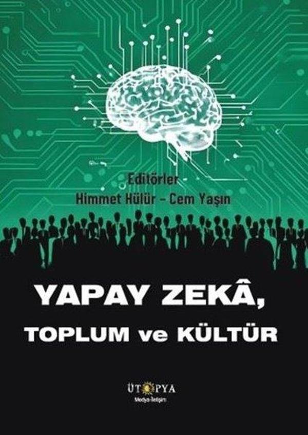 Yapay Zeka Toplum ve Kültür - Ütopya Yayınevi - Image 1