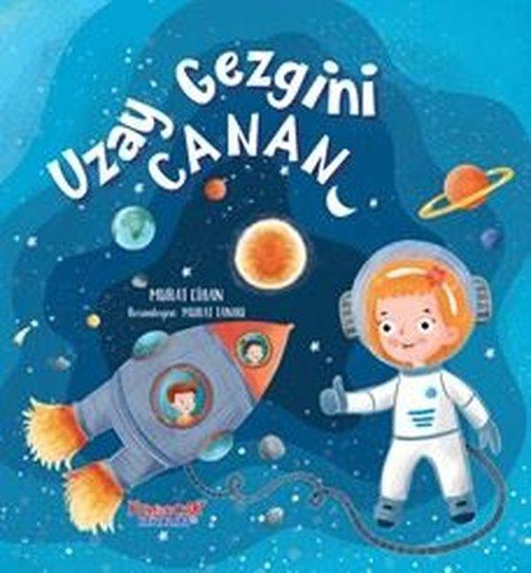 Uzay Gezgini Canan - Yumurcak Yayınları - Image 1