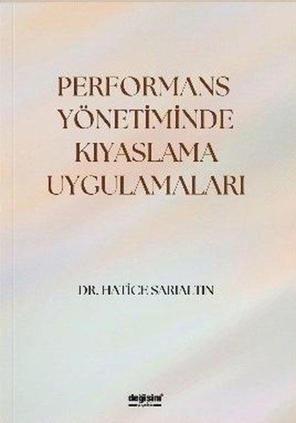 Performans Yönetiminde Kıyaslama Uygulamaları - Değişim Yayınları - Image 1