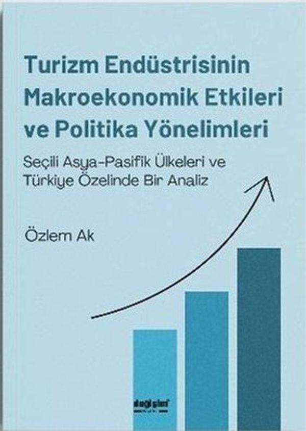 Turizm Endüstrisinin Makroekonomik Etkileri ve Politika Yönelimleri - Değişim Yayınları - Image 1