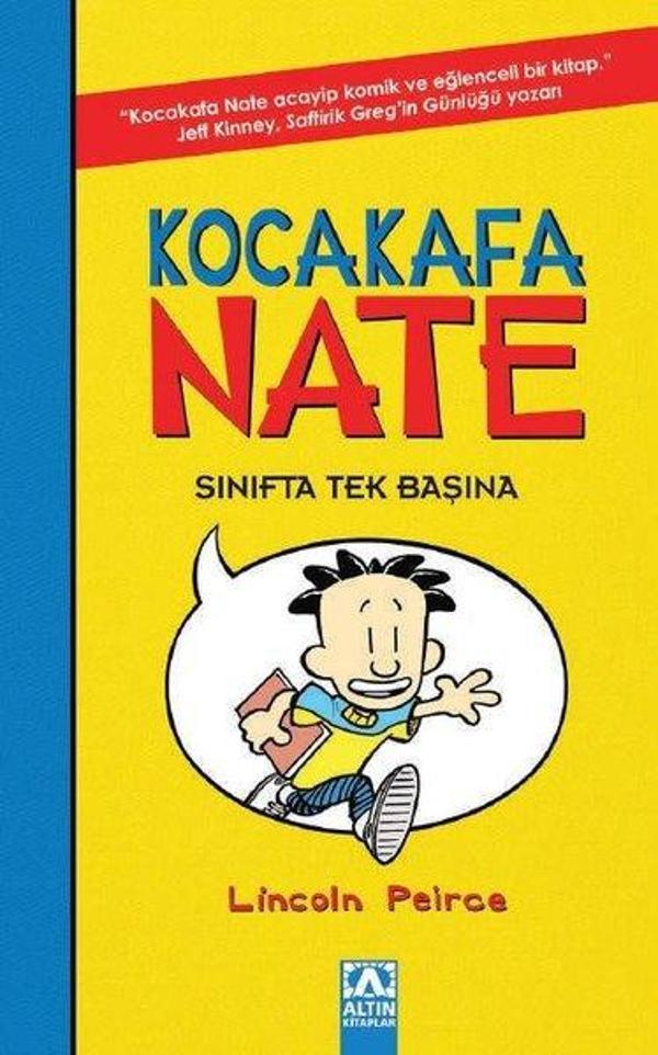 Kocakafa Nate Sınıfta Tek Başına - Altın Kitaplar - Image 1