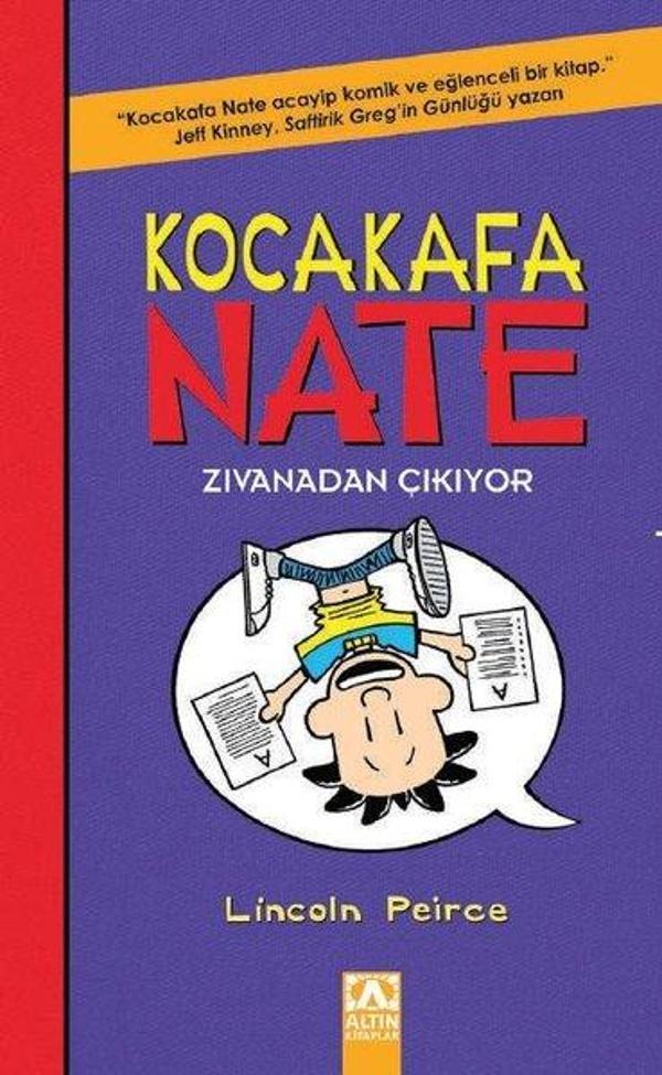 Kocakafa Nate Zıvanadan Çıkıyor - Altın Kitaplar - Image 1