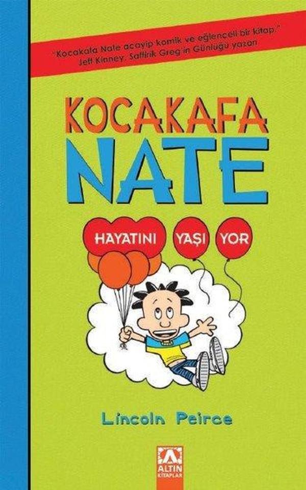 Kocakafa Nate Hayatını Yaşıyor - Altın Kitaplar - Image 1