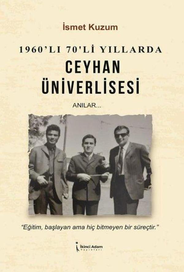 1960'lı 70'li Yıllarda Ceyhan Üniverlisesi - İkinci Adam Yayınları - Image 1