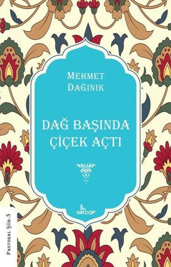 Dağ Başında Çiçek Açtı - Pastoral Şiir 5 - Girdap - Image 1