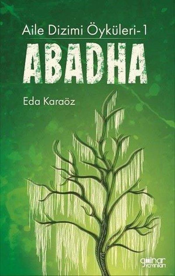 Abadha - Aile Dizimi Öyküleri 1 - Gülnar Yayınları - Image 1