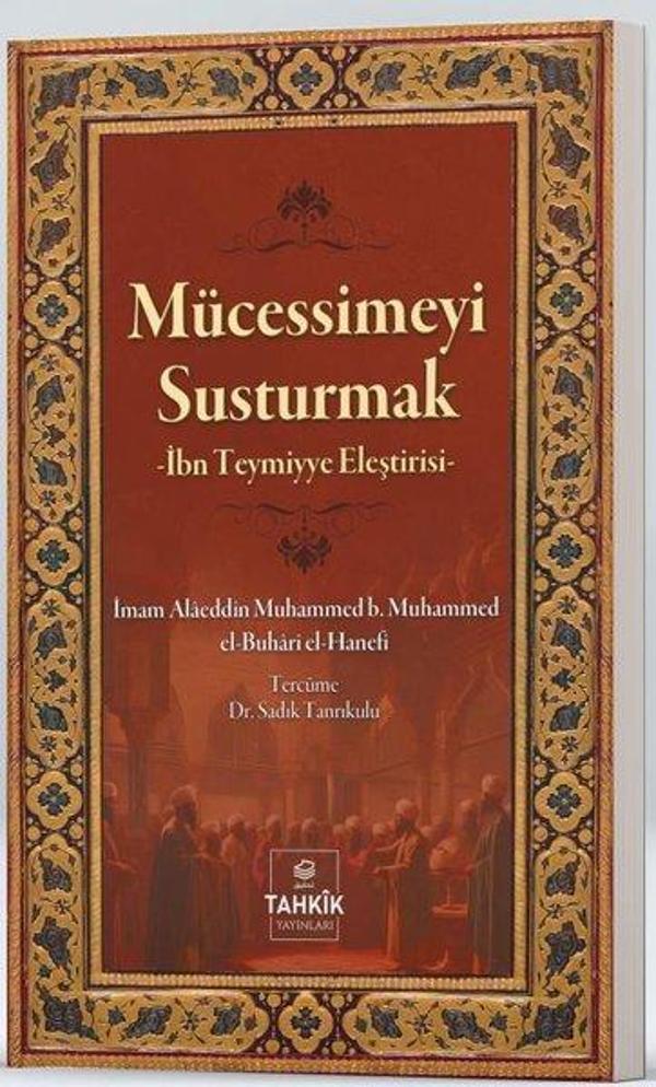Mücessimeyi Susturmak - İbn Teymiyye Eleştirisi - Tahkik Yayınları - Image 1