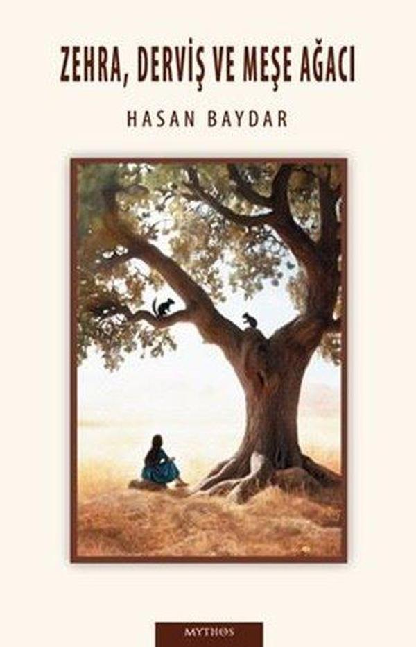 Zehra Derviş ve Meşe Ağacı - Mythos Kitap - Image 1