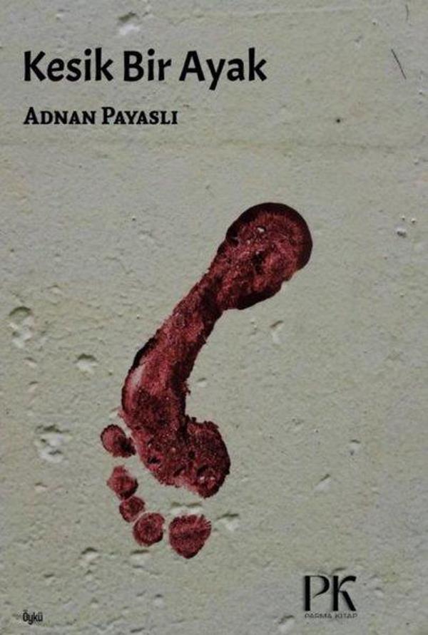 Kesik Bir Ayak - Parma Kitap - Image 1