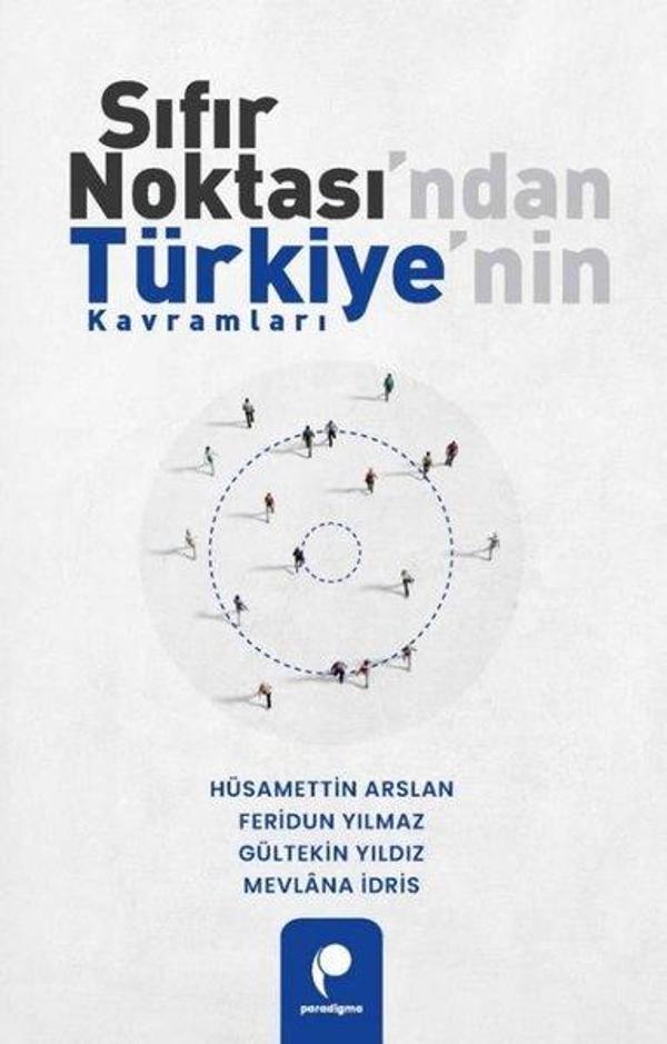 Sıfır Noktası'ndan Türkiye'nin Kavramları - Paradigma Yayınları - Image 1