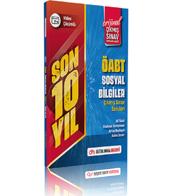 DijitalHoca 2023 ÖABT Sosyal Bilgiler Öğretmenliği Son 10 Yıl Orijinal Çıkmış Sınav Soruları - Dijital Hoca - Image 1