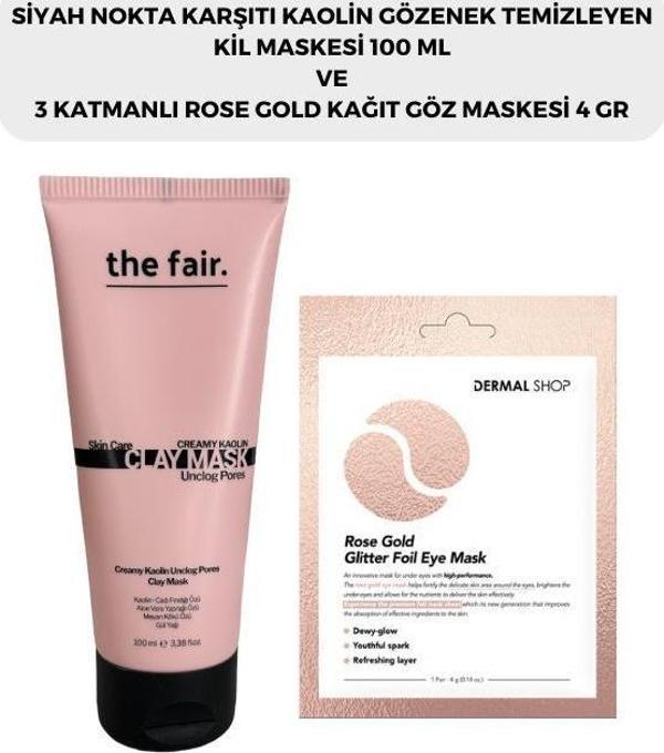 the fair. Gözenek Temizleyen Kil Maskesi 100 ml ve Dermal 3 Katmanlı Rose Gold Göz Maskesi 4 gr - Image 1
