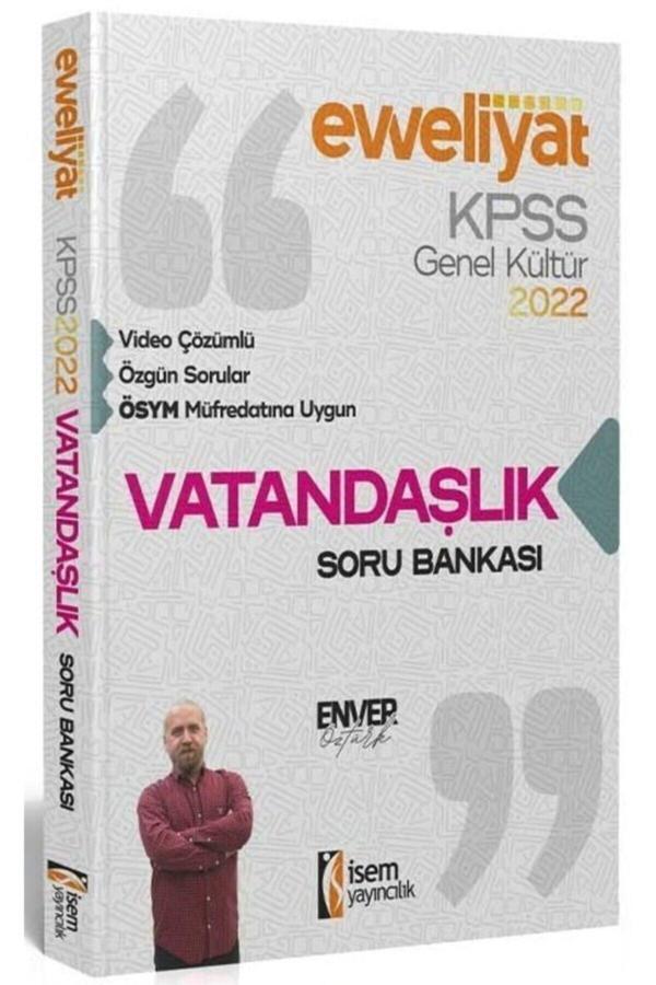 Isem 2022 Genel Kültür Evveliyat Vatandaşlık Video Çözümlü Soru Bankası - İsem Kitap - Image 1