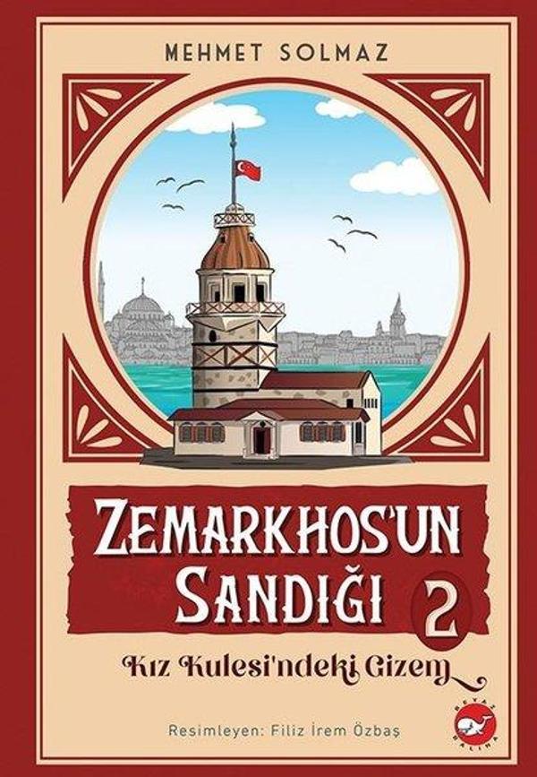 Zemarkhos'un Sandığı 2 - Kız Kulesindeki Gizem - Beyaz Balina Yayınları - Image 1