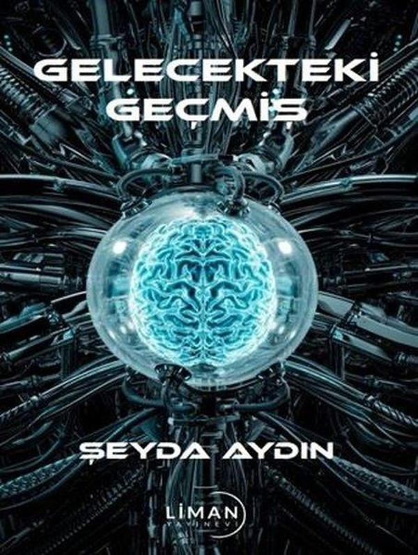 Gelecekteki Geçmiş - Liman Yayınevi - Image 1