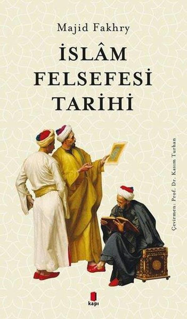 İslam Felsefesi Tarihi - Kapı Yayınları - Image 1