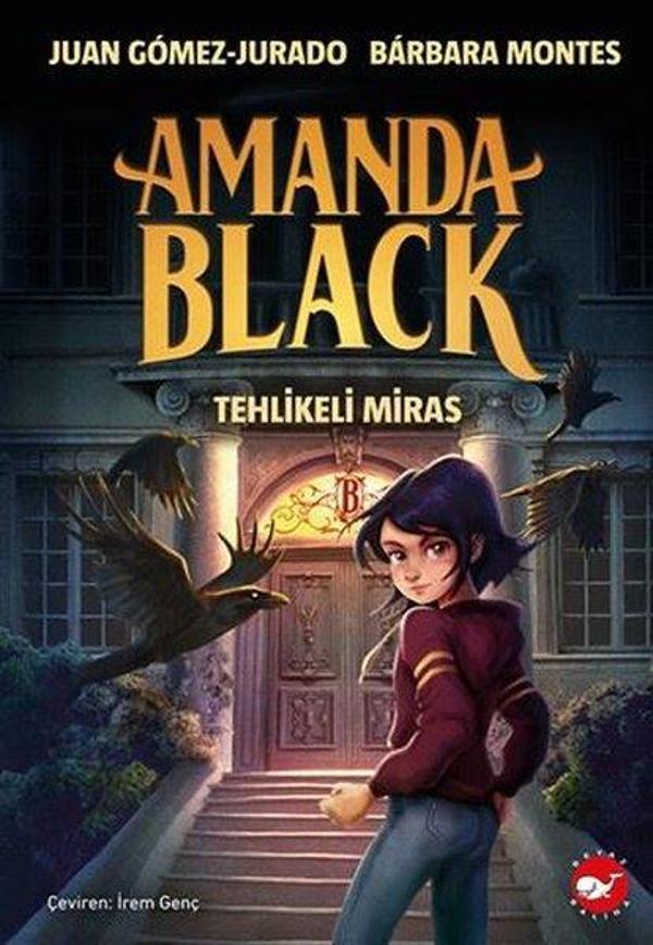 Amanda Black - Tehlikeli Miras - Beyaz Balina Yayınları - Image 1