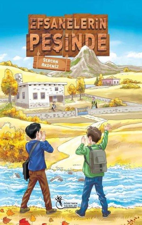 Efsanelerin Peşinde - Öğretmen Yazarlar Yayınları - Image 1