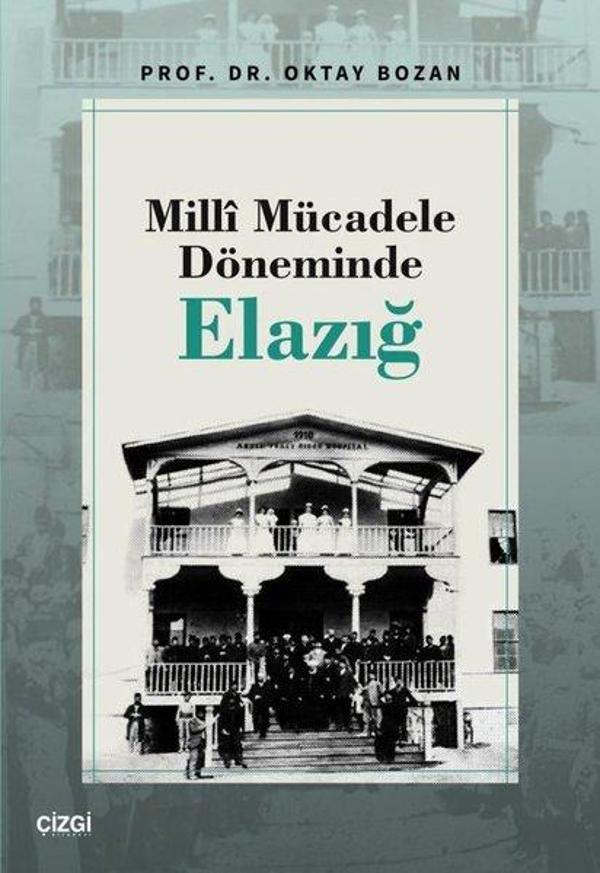 Millî Mücadele Döneminde Elazığ - Çizgi Kitabevi - Image 1