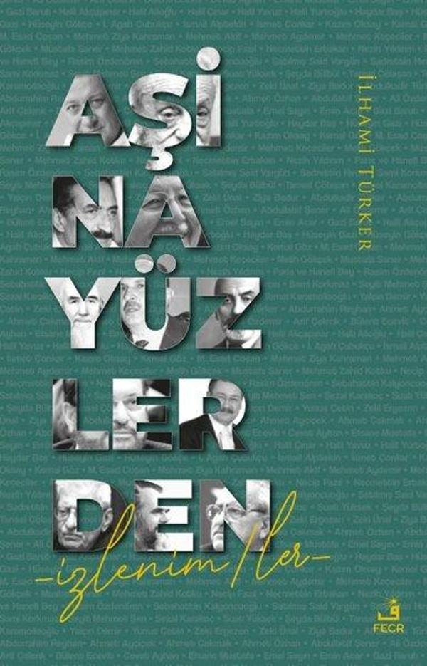 Aşina Yüzlerden İzlenimler - Fecr Yayınları - Image 1