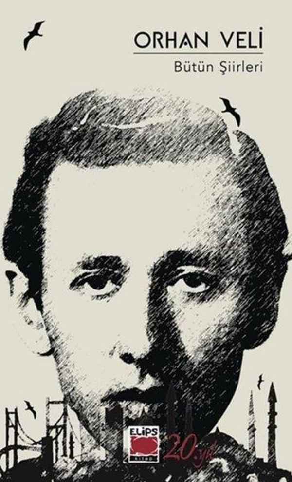 Orhan Veli - Bütün Şiirleri - Elips Kitapları - Image 1