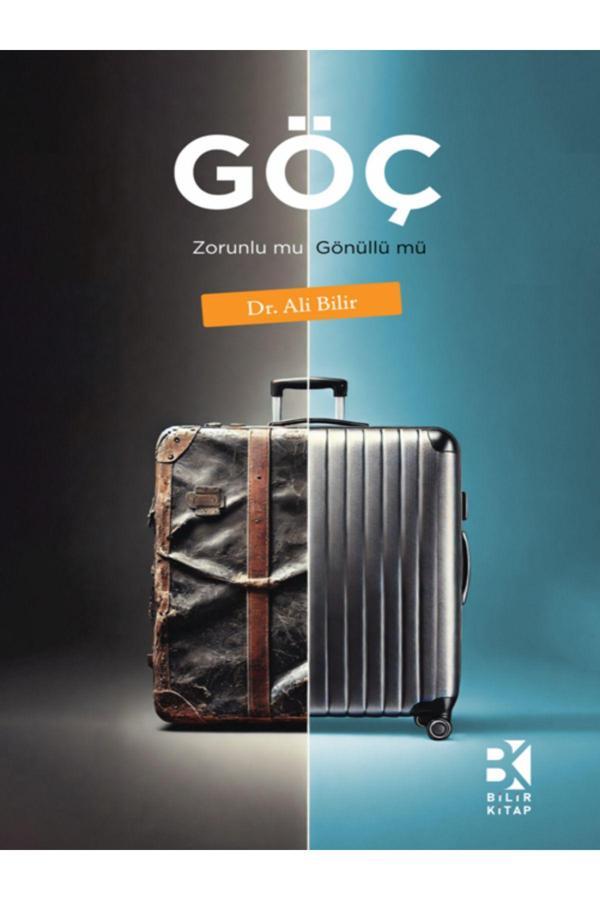 Bilir Kitap GÖÇ Zorunlu mu Gönüllü mü - Bilir Kitap - Image 1