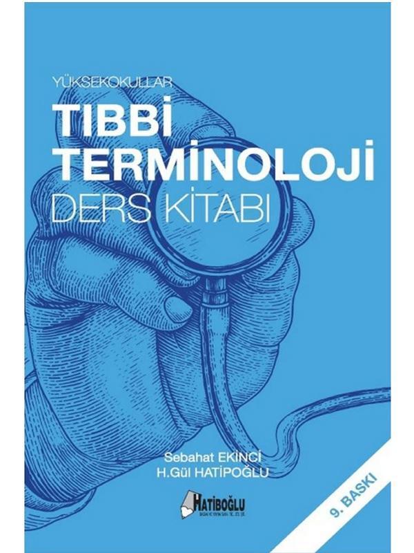 Yüksekokullar Tıbbi Terminoloji Ders Kitabı - Hatiboğlu Yayınları - Hatiboğlu Yayınları - Image 1