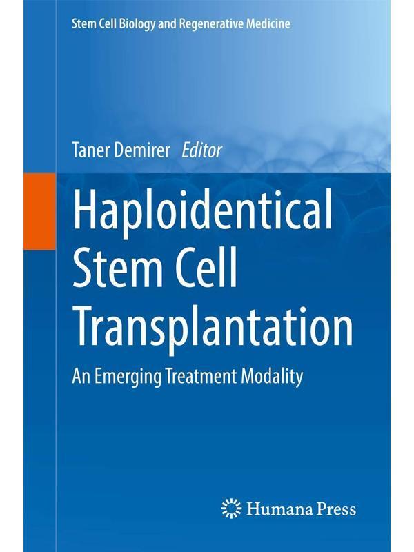 Haploıdentıcal Stem Cell Transplantatıon - Humana Press - Humana Press - Image 1