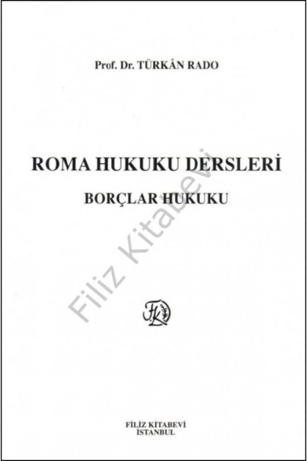 Roma Hukuku Dersleri ''Borçlar Hukuku'' - Filiz Kitabevi - Filiz Kitabevi - Image 1