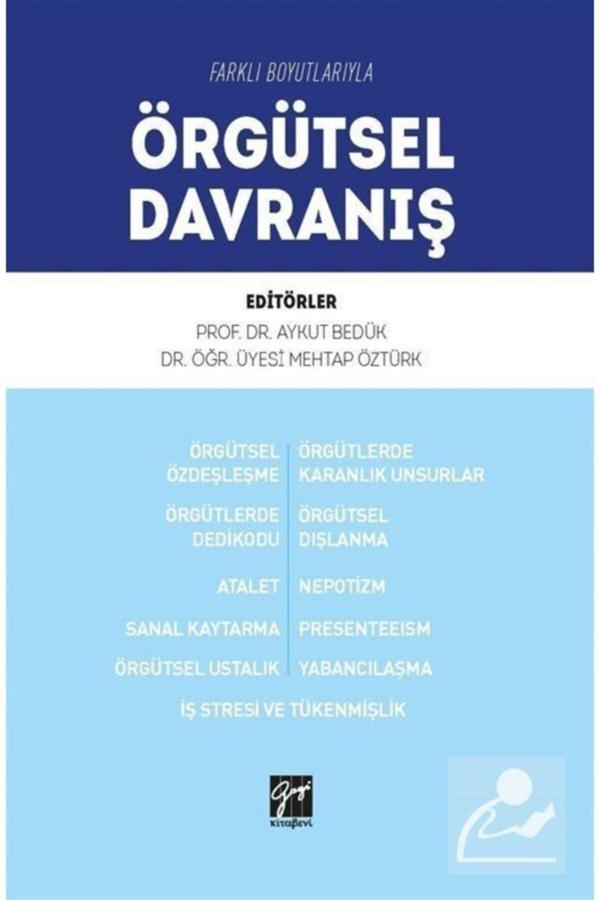Farklı Boyutlarıyla Örgütsel Davranış - Gazi Kitabevi - Gazi Kitabevi - Image 1