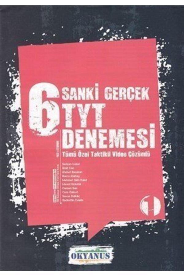 Sanki Gerçek 6 Tyt Denemesi - Okyanus Yayıncılık - Okyanus Yayıncılık - Image 1