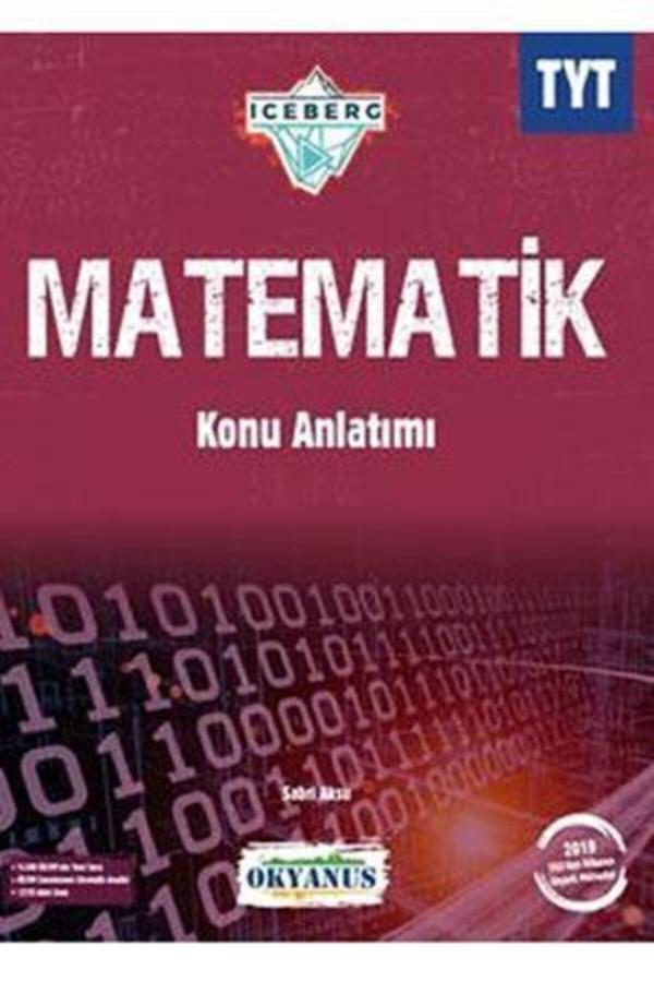 Tyt Matematik Iceberg Konu Anlatımı - Okyanus Yayıncılık - Okyanus Yayıncılık - Image 1