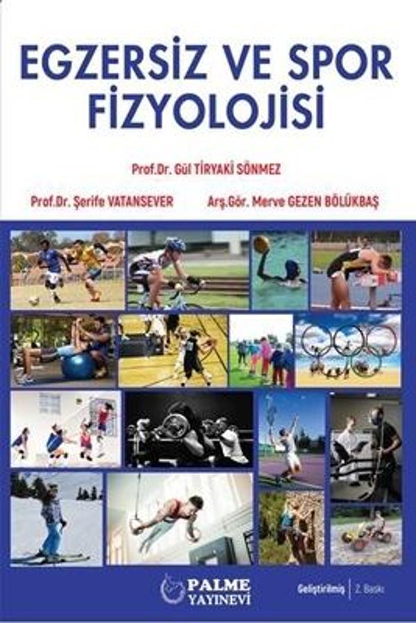 Egzersiz Ve Spor Fizyolojisi - Palme Akademik - Palme Yayınları - Palme Eğitim - Image 1