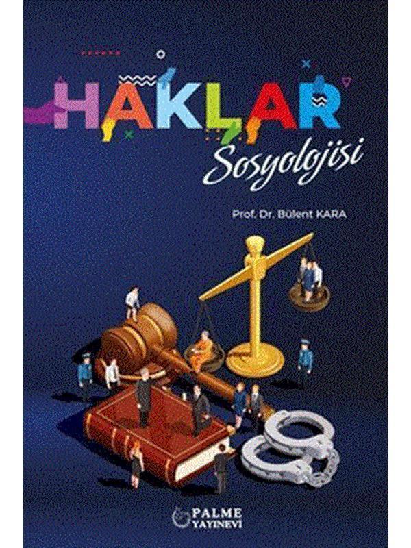 Haklar Sosyolojisi - Palme Yayınları - Palme Yayınları - Image 1