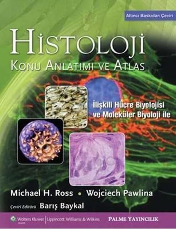 Histoloji Konu Anlatımlı Ve Atlas - Palme - Palme Yayınları - Palme Yayınları - Image 1