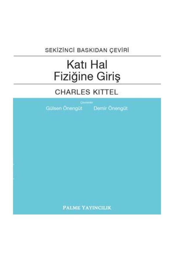 Katı Hal Fiziğine Giriş - Palme Yayınları - Palme Yayınları - Image 1