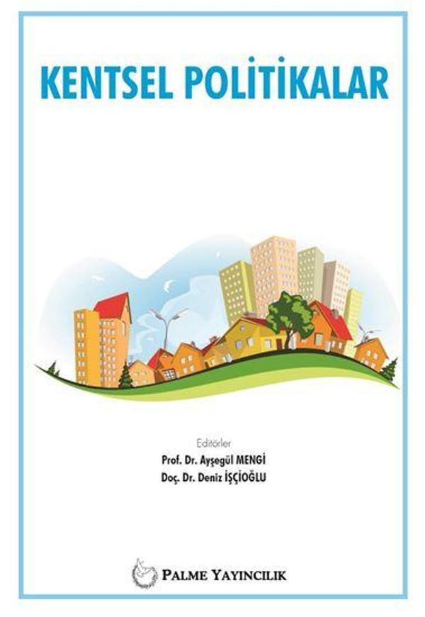 Kentsel Politikalar - Palme Yayınları - Palme Yayınları - Image 1