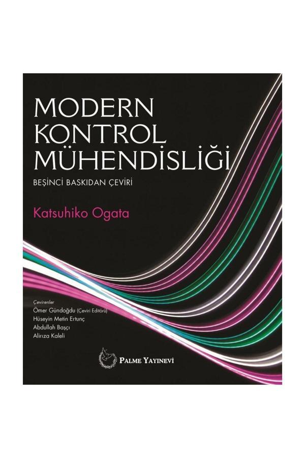 Modern Kontrol Mühendisliği Kitabi - Palme Yayınları - Palme Yayınları - Image 1