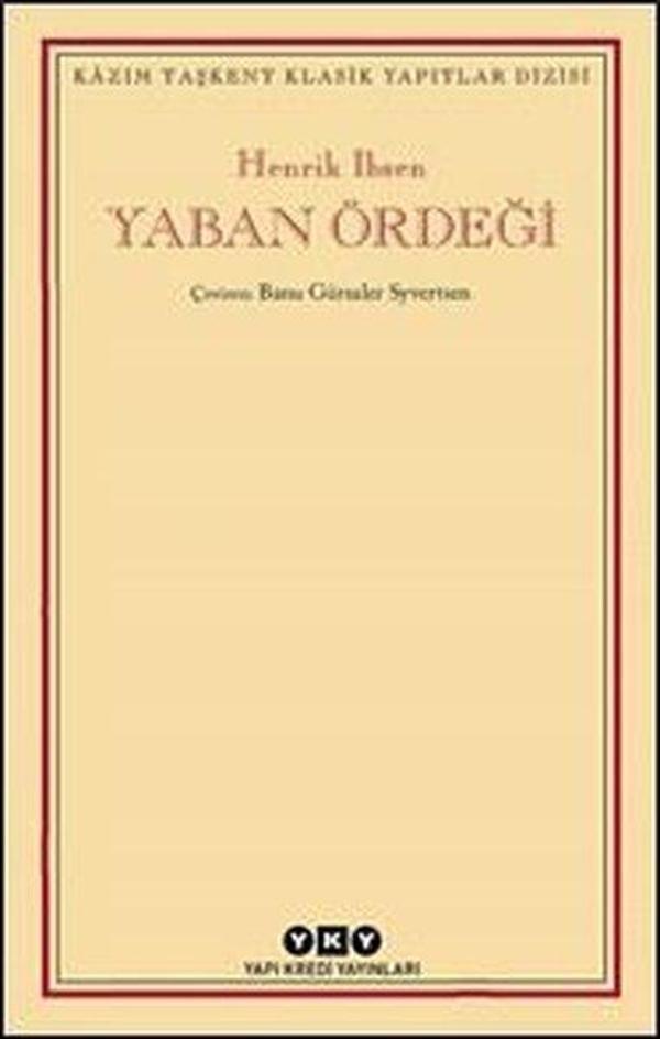 Yaban Ördeği - Kazım Taşkent Klasik Yapıtlar Dizisi - Yapı Kredi Yayınları - Image 1