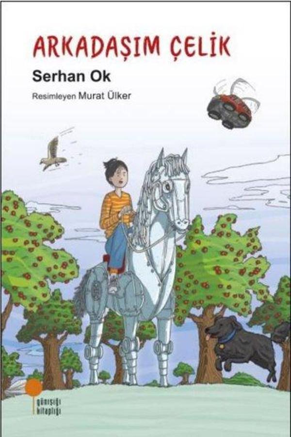 Arkadaşım Çelik - Günışığı Kitaplığı - Image 1