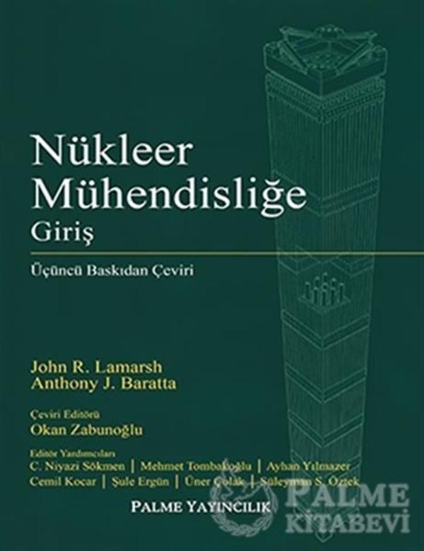 Nükleer Mühendisliğe Giriş - Palme - Palme Yayınları - Palme Yayınları - Image 1